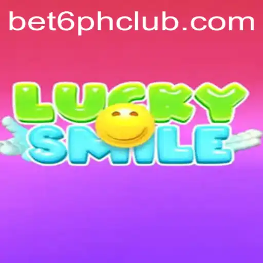 Experience the Excitement of LuckySmile – A Thrilling Game by Bet6.ph