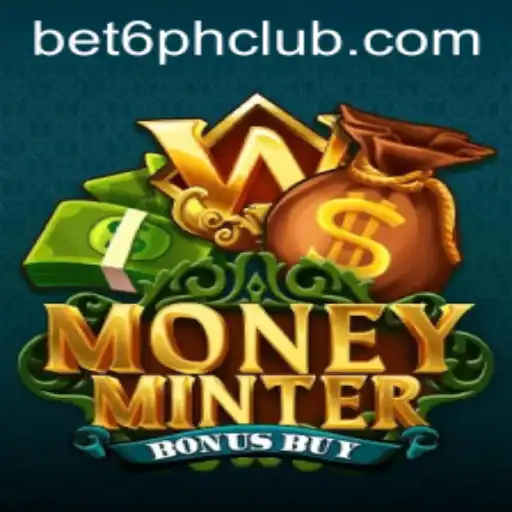 Exploring MoneyMinterBonusBuy: A Thrilling Gaming Experience from Bet6.ph