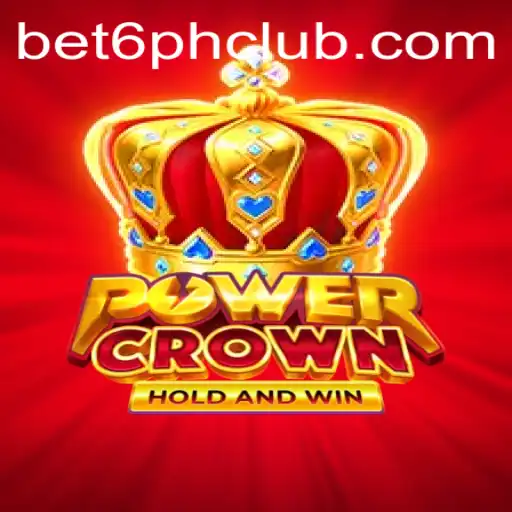 Discover the Exciting World of PowerCrown at Bet6.ph