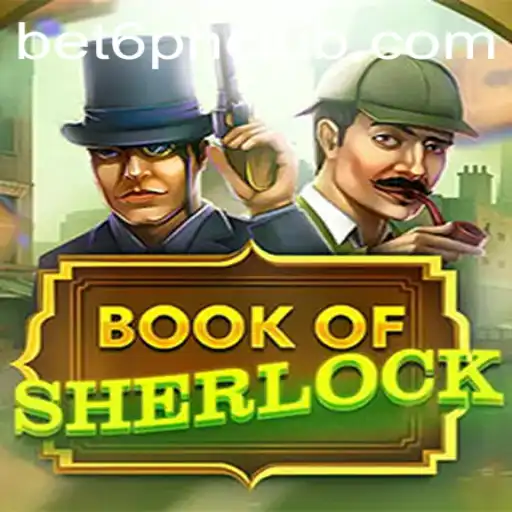 Explore the Enigmatic World of BookOfSherlock on Bet6.ph