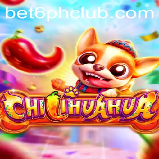 Discover the Thrilling World of CHILIHUAHUA: A Sensational Game on Bet6.ph